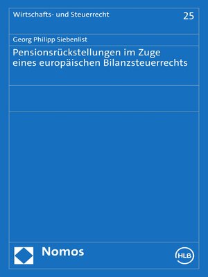 cover image of Pensionsrückstellungen im Zuge eines europäischen Bilanzsteuerrechts